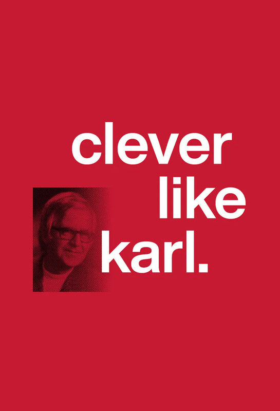 Clever Like Karl